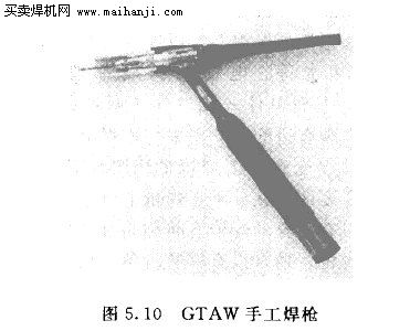 GTAW的手工焊槍